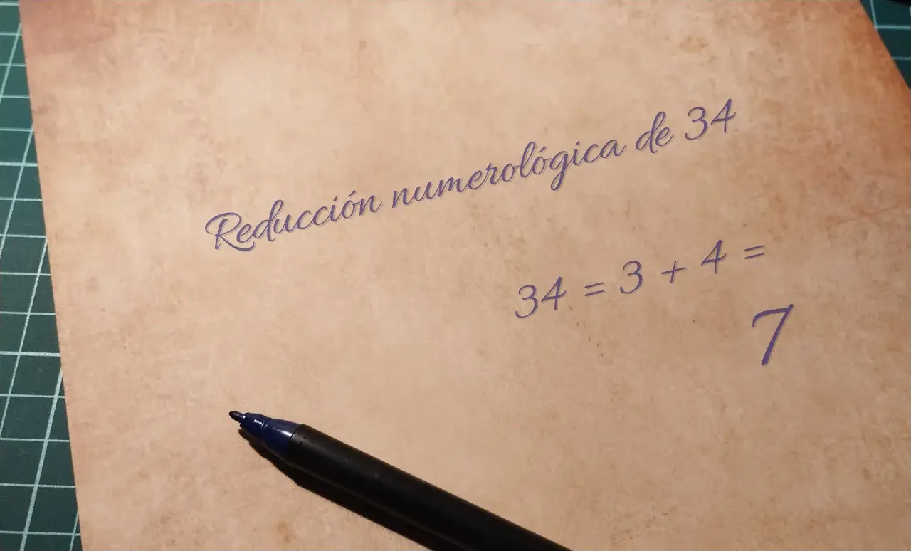 El significado del 34 pasa por su reducción numerológica a Siete, ejemplo de como reducir el 34